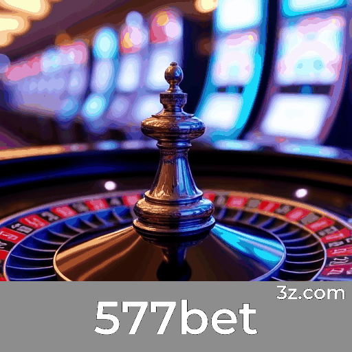 577bet: Sua Plataforma de Cassino e Apostas Confiável